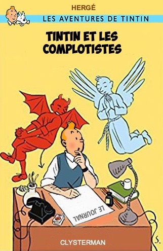 Tintin et les complotistes.