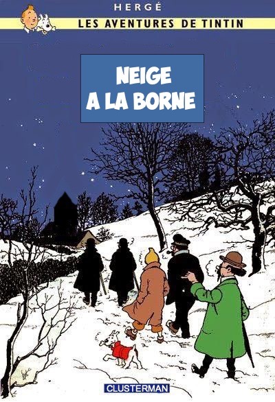 1-Tintin neige à La Borne copie