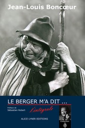 "Le Berger m'a dit". Enfin réédité en version intégrale !