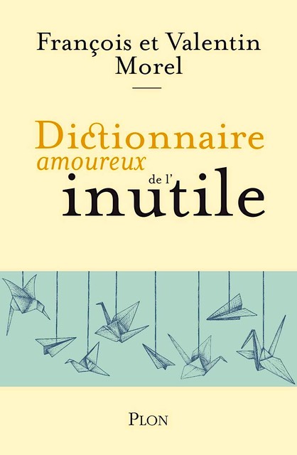 Dictionnaire de l'Inutile