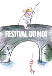 Le Festival du mot. Modeste et gnial !