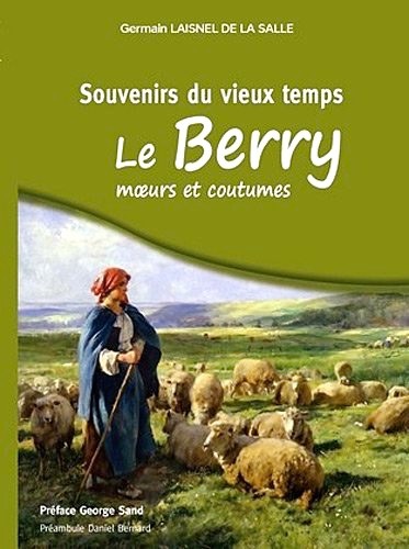 le Berry mœurs et coutumes