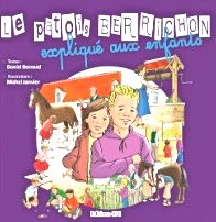 "Le patois berrichon expliqu aux enfants".