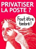 Privatiser la poste c_est_timbre